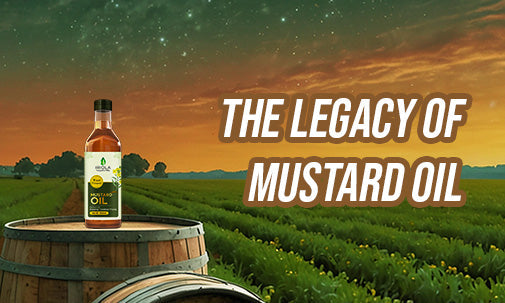 The Journey of Mustard Oil: From Seed to Bottle with Nayesha