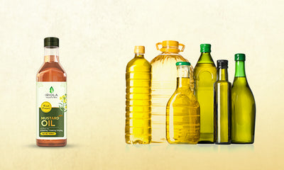 Cold-Pressed Mustard Oil vs. Other Cooking Oils: A Detailed Comparison