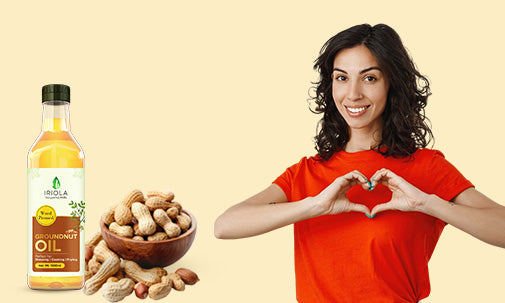 Why Cold Pressed Groundnut Oil is Perfect for Heart-Friendly Diets